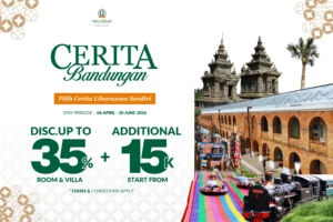 Cerita Bandungan, Promo, Bundling, Paket, Menginap, Staycation, April, Griya Persada, Griya Persada Bandungan, Griya Persada Hotel, Celosia, Gedong Songo, Bentang Ambarawa, Benteng Fort Wilem Ambarawa, KAI Ambarawa, Fun, Keluarga, Hotel Keluarga